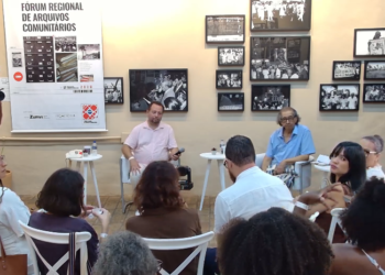 Encontro em Salvador discute arquivos comunitários, apagamento cultural e disputa por memória